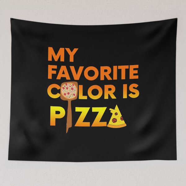 Item preview, My favorite color is pizza designed and sold by Chaos-Touch.