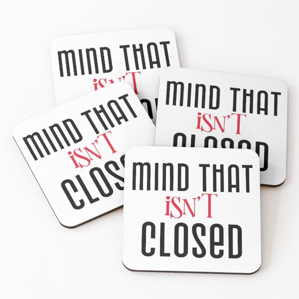 Item preview, MIND THAT ISN'T CLOSED designed and sold by Ethos Bubbles.
