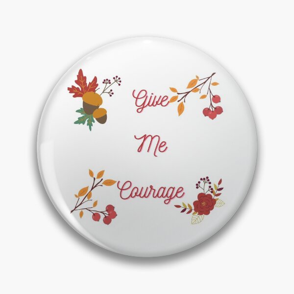 Item preview, Give Me Courage Fall Theme designed and sold by JadeEye.