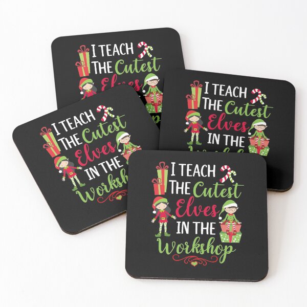 Item preview, I Teach the Cutest Elves in the Workshop - Christmas apparel  designed and sold by TeeTrauma.