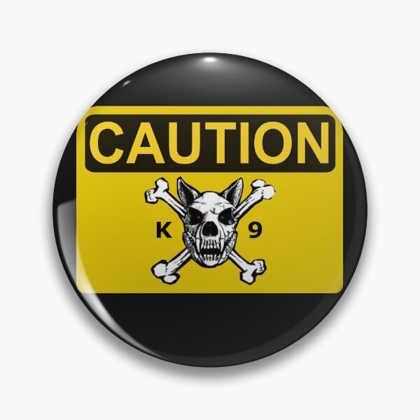 Item preview, CAUTION- K9- DOG designed and sold by RENAGADE4LYF.