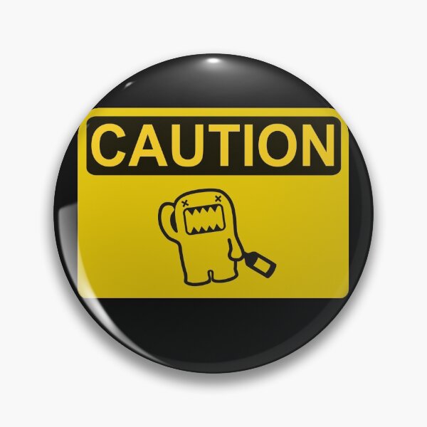 Item preview, CAUTION- DOMO designed and sold by RENAGADE4LYF.