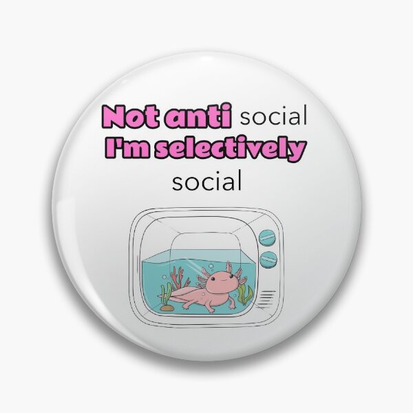 Item preview, Not antisocial I'm selectively social designed and sold by Mechanical-Artt.