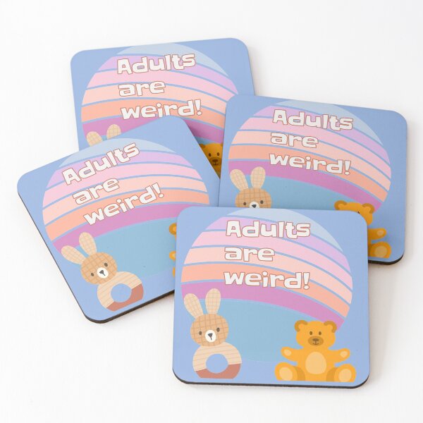 Item preview, Adults Are Weird designed and sold by CristalleLisa.
