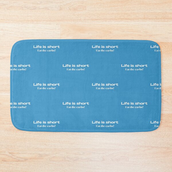 Item preview, Life is Short Eat The Carbs designed and sold by FauxAesthetic.