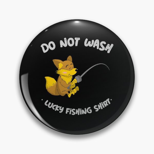 Artikelvorschau, LUCKY FISHING SHIRT NICHT WASCHEN entworfen und verkauft von PTree1.