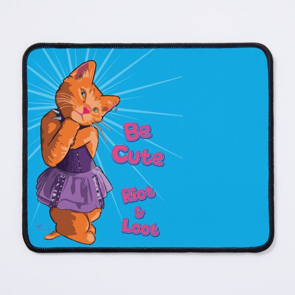 Item preview, Be Cute, Riot & Loot designed and sold by SmartDirty.