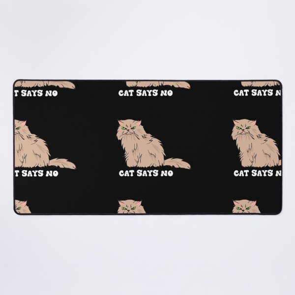 Item preview,  CAT SAYS NO  designed and sold by RetroPlaceee.
