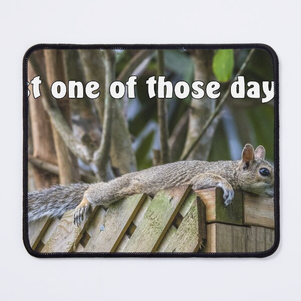 Item preview, One of Those Days designed and sold by Mikell Herrick.