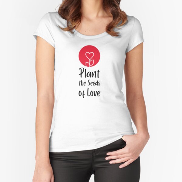 Item preview, Plant the Seeds of Love designed and sold by GagiTees.