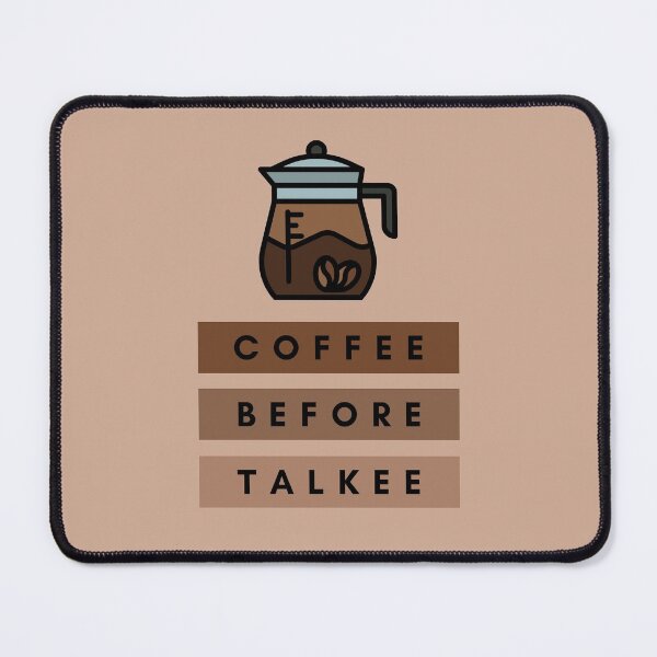Item preview, Coffee Before Talkee Coffee Drinker Humor designed and sold by EllConApparel.