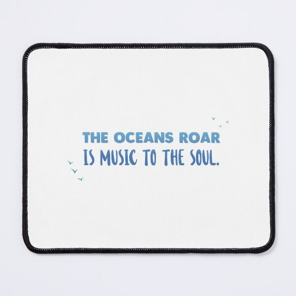 Item preview, The oceans roar - Ocean Quotes designed and sold by swimarts.