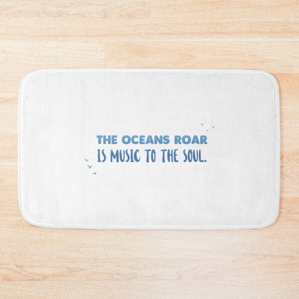 Item preview, The oceans roar - Ocean Quotes designed and sold by swimarts.