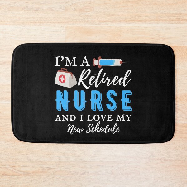 Item preview, I'm A Retired Nurse And I Love My New Schedule designed and sold by 24FAHSION.