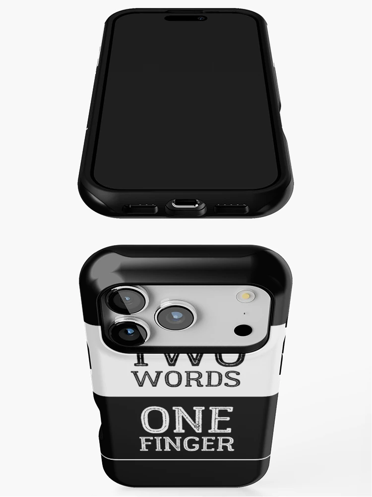 Thumbnail 3 of 4, iPhone Case, Two Words One Finger designed and sold by RudeThings.