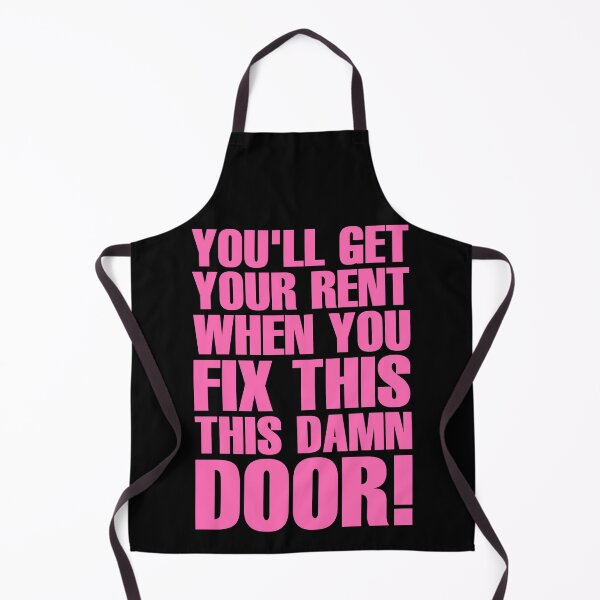 Item preview, You'll Get Your Rent When You Fix This Damn Door! - Pink designed and sold by ForeverTobey.