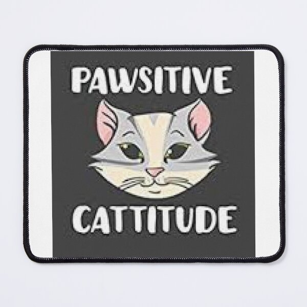 Item preview, Pawsitive Cattitude Cat Face print on Family Apparel, Home Decor and Accessories designed and sold by lduke47.