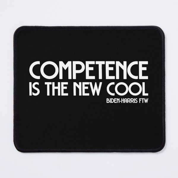Item preview, Biden-Harris: Competence is the new cool (white text) designed and sold by Ofeefee.