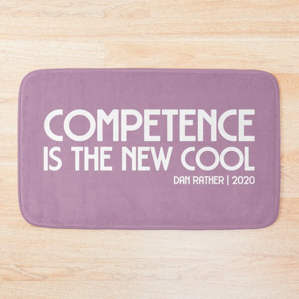 Item preview, 2020 election quote: Competence is the new cool (white text) designed and sold by Ofeefee.