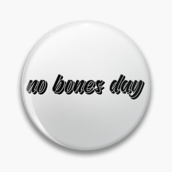 Item preview, no bones day designed and sold by sarelitay.