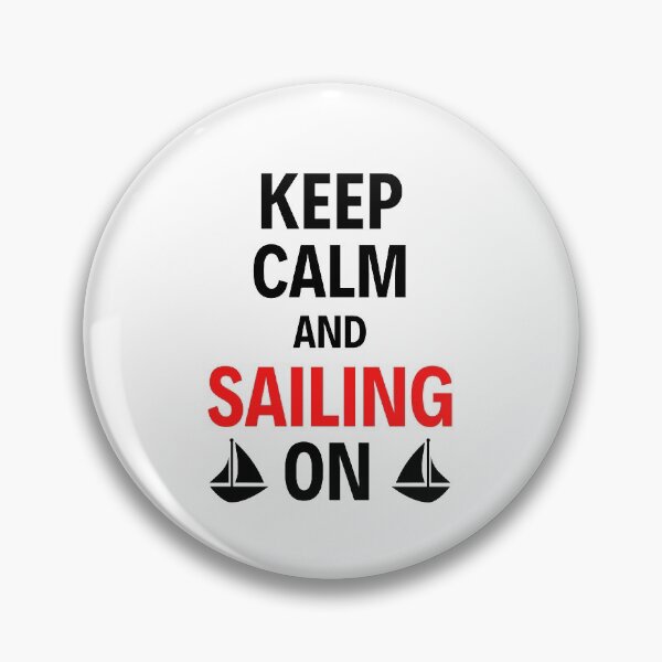 Item preview, Funny Sailing Slogans Sailing Through The Storms And Sailing Through Life  designed and sold by chetan786.
