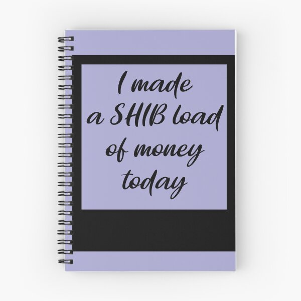 Item preview, I made a SHIB Load of Money Today (Shiba Inu token) Crypto designed and sold by HamiltonmagicTs.