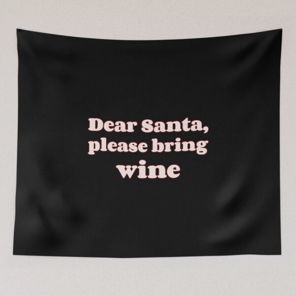 Item preview, Dear Santa please bring wine designed and sold by avit1.