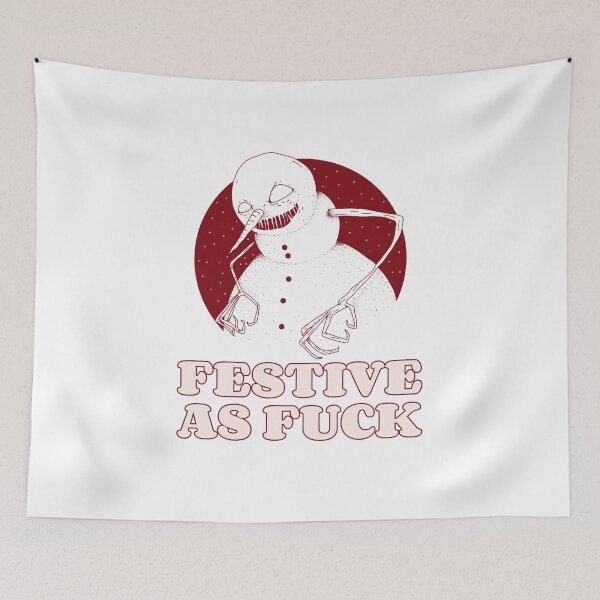 Item preview, Festive as fuck, creepy snowman, funny Christmas  designed and sold by avit1.