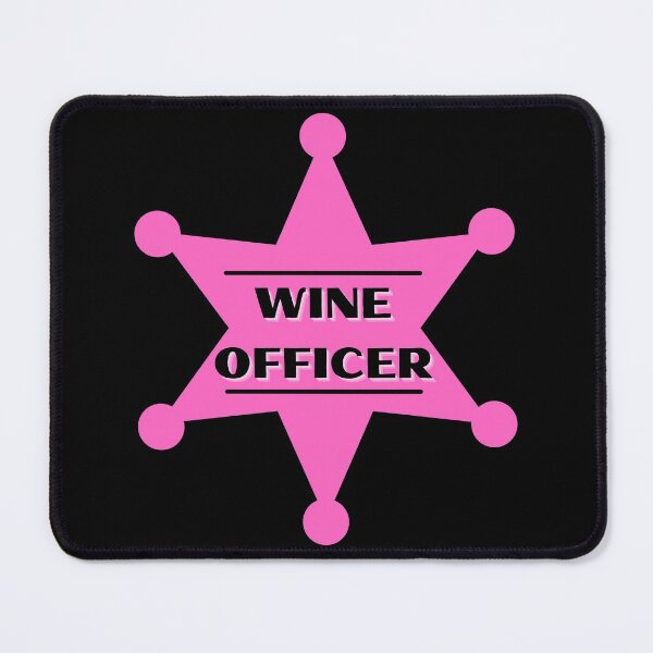 Item preview, Wine Officer - Funny Wine Puns - Gift for Wine Lovers who like alcohol jokes designed and sold by CaitU.