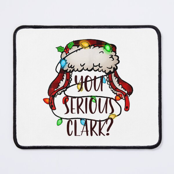 Item preview, you serious clark funny chritmas vacation designed and sold by sunxmoon12.