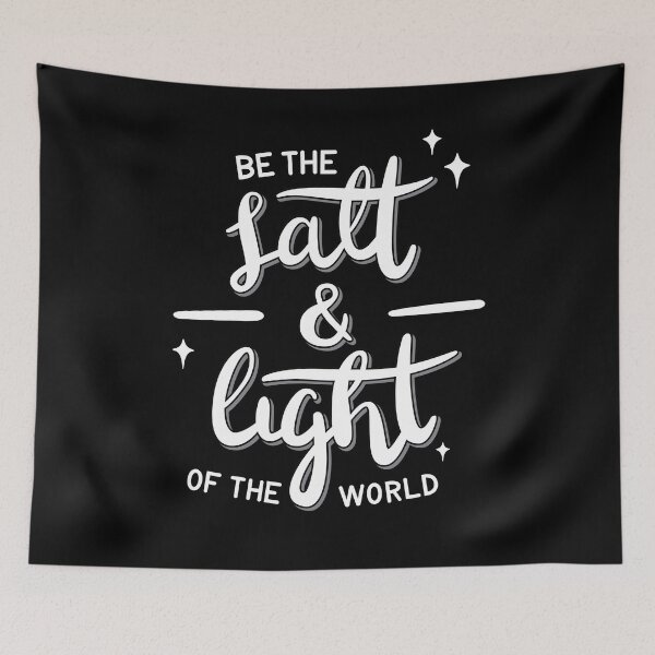 Item preview, Be the Salt and Light of the World designed and sold by themoodydecor.