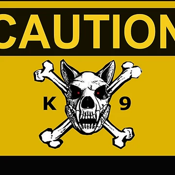 Artwork thumbnail, CAUTION- K9- DOG by RENAGADE4LYF