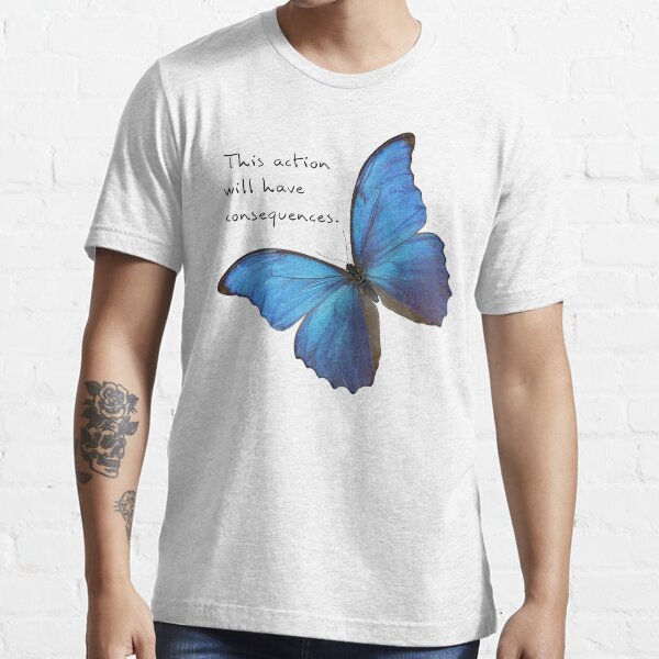 Consequences Essential T-Shirt