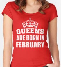 Queens Are Born In February Women's Fitted Scoop T-Shirt