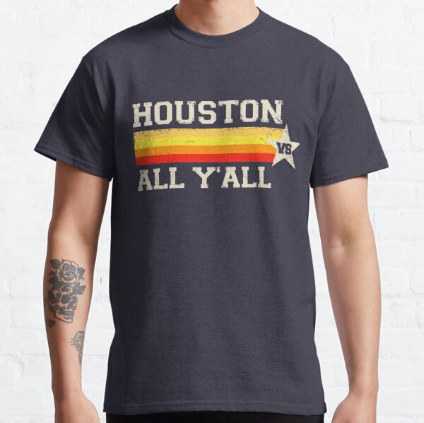  Houston Vs. All Y'all - Houston Baseball Sweatshirt