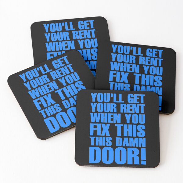 Item preview, You'll Get Your Rent When You Fix This Damn Door - Blue designed and sold by ForeverTobey.