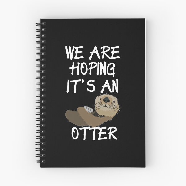 Item preview, Funny Pregnant Design Hoping It's An Otter designed and sold by drwigglebutts.