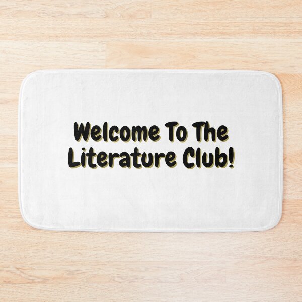 Item preview, Welcome To The Literature Club! designed and sold by BDEmpire.