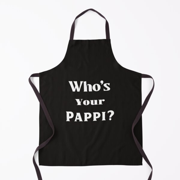 Item preview, Who's Your Pappi? designed and sold by The Jackalope.