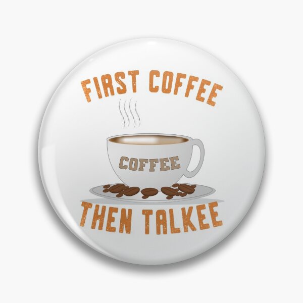 Item preview, First Coffee Then Talkee designed and sold by amishacreates.