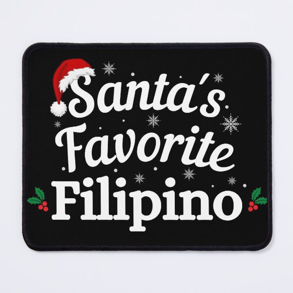 Item preview, Santas Favorite Filipino - Filipino Christmas - Merry Christmas with Santa Hat designed and sold by CaitU.