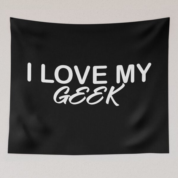 Item preview, I love My Geek designed and sold by Kiddydesign.