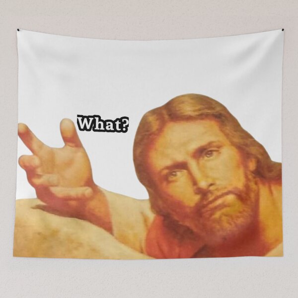 Item preview, jesus what meme  designed and sold by Dogpleasworld.