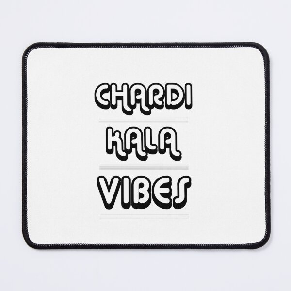 CHARDI KALA VIBES Mouse Pad