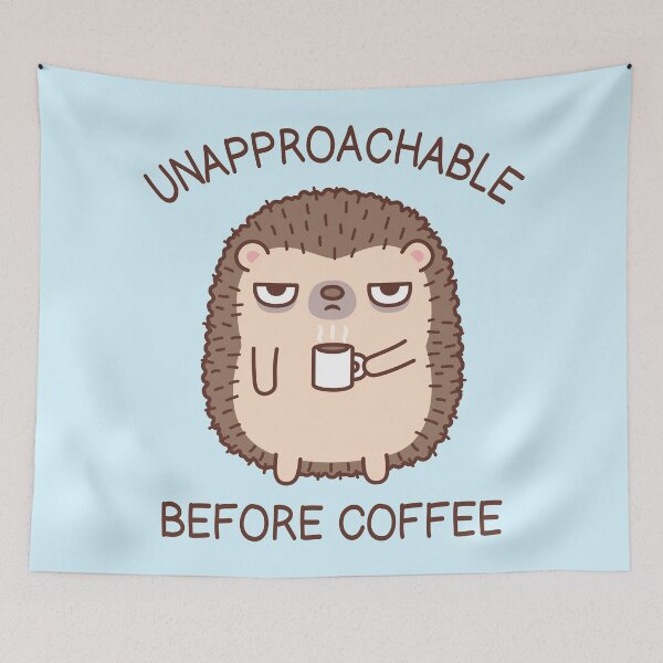 Item preview, Funny Unapproachable Before Coffee Hedgehog Doodle designed and sold by rustydoodle.
