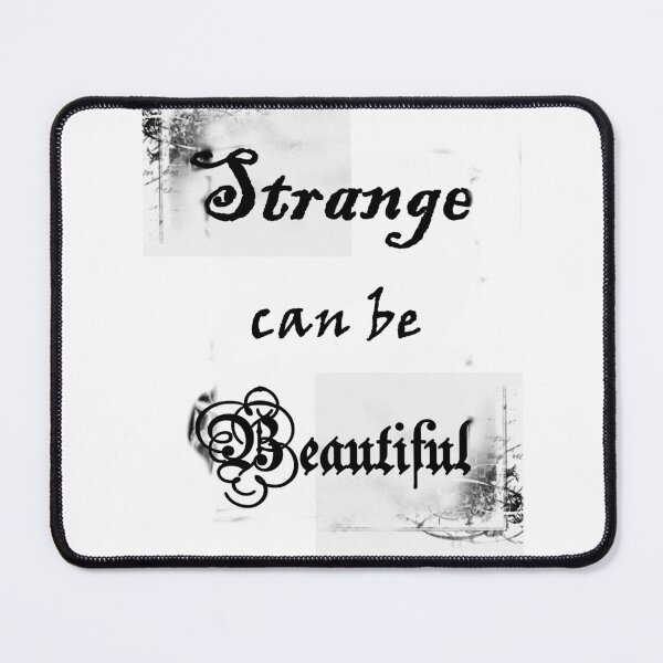 Item preview, STRANGE can be BEAUTIFUL designed and sold by Alrescha.