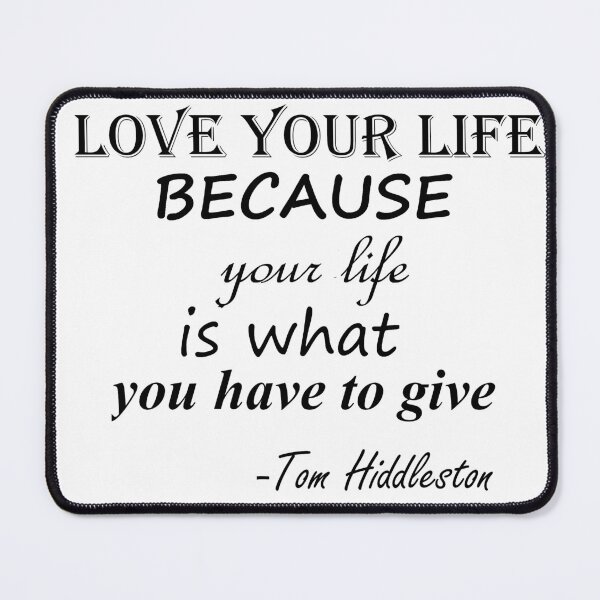 Item preview, LOVE YOUR LIFE T. HIDDLESTON designed and sold by Alrescha.