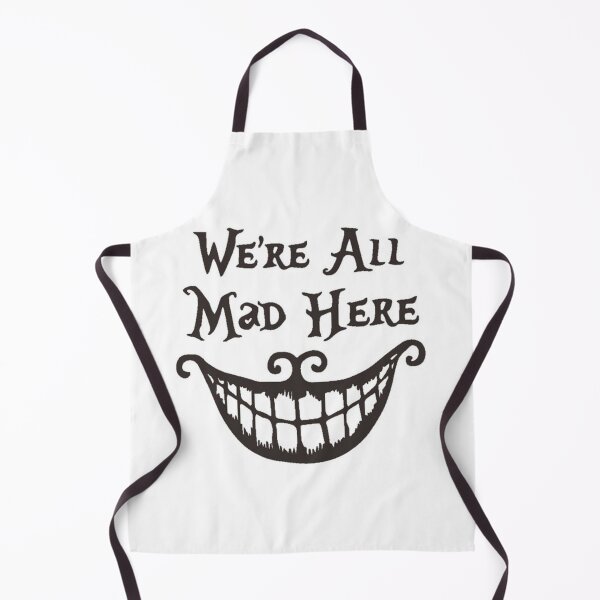 Item preview, WE'RE ALL MAD HERE designed and sold by CricciethPrint.