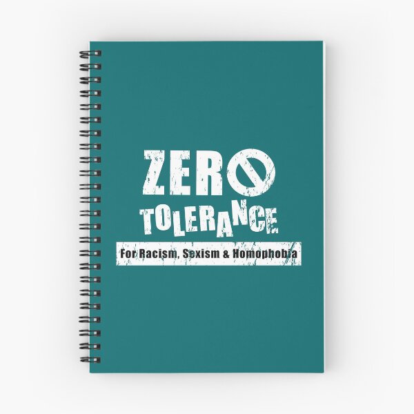 Item preview, Zero Tolerance For Racism, Sexism and Homophobia  designed and sold by yoshra.