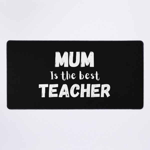 Item preview, Mum is the best teacher designed and sold by Coolclassy.